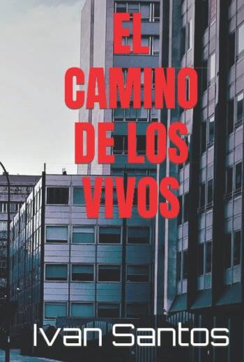 El camino de los vivos