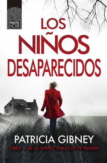 Los niños desaparecidos (Lottie Parker nº 1) 