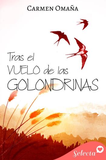 Tras el vuelo de las golondrinas epub