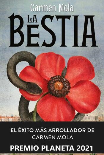 La Bestia: Novela galardonada con el Premio Planeta