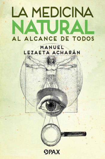 La medicina natural al alcance de todos edición 2021