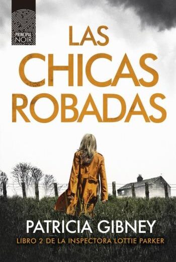 Las chicas robadas (Lottie Parker nº 2)