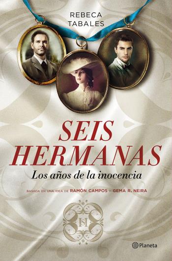 Seis hermanas. Los años de la inocencia en epub