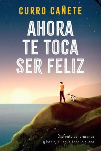 Ahora te toca ser feliz libro en epub