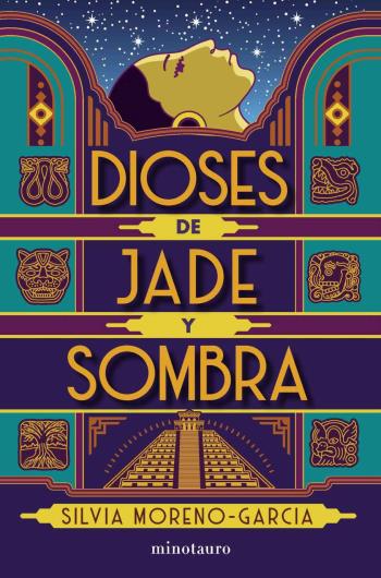 Dioses de jade y sombra libro epub