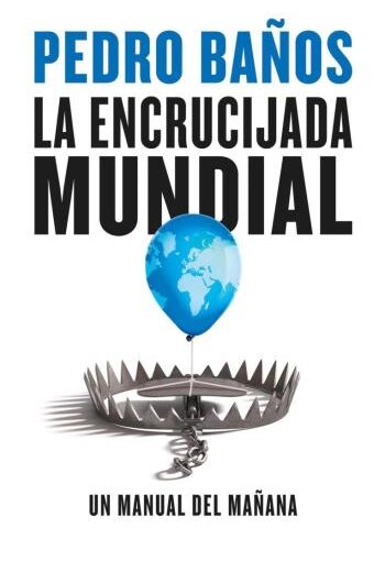 La encrucijada mundial