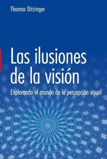 Las ilusiones de la visión libro en epub