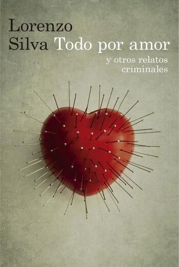 Todo por amor y otros relatos criminales libro en epub