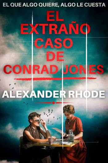 El extraño caso de Conrad Jones libro en epub