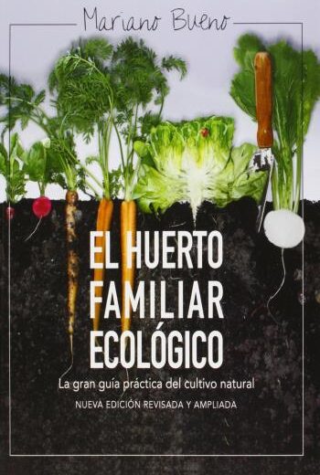 El huerto familiar ecológico