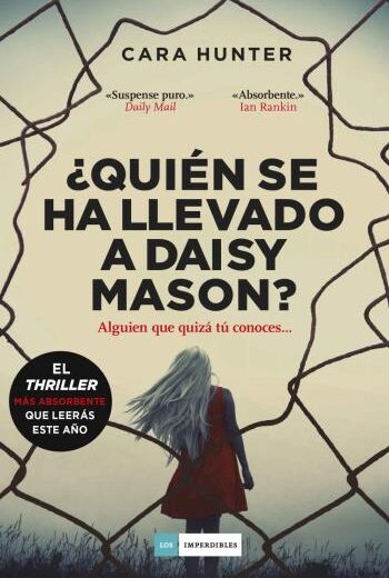 ¿Quién se ha llevado a Daisy Mason? libro en epub