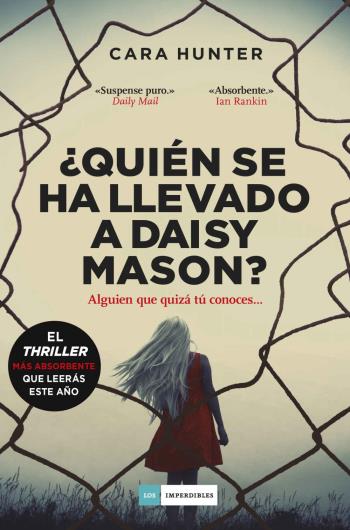 ¿Quién se ha llevado a Daisy Mason? libro en epub