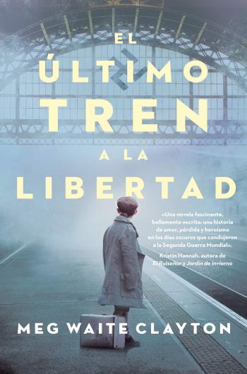 El último tren a la libertad libro en epub