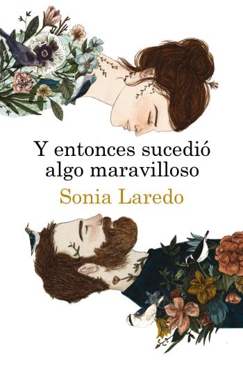 Y entonces sucedió algo maravilloso libro en epub