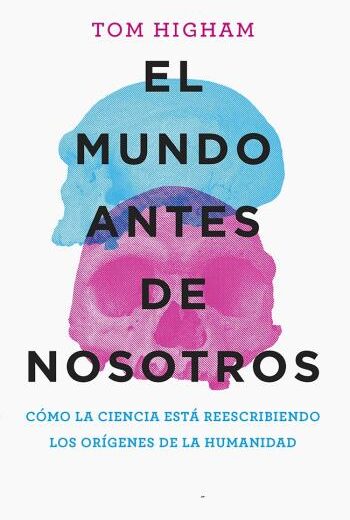 El mundo antes de nosotros libro en epub