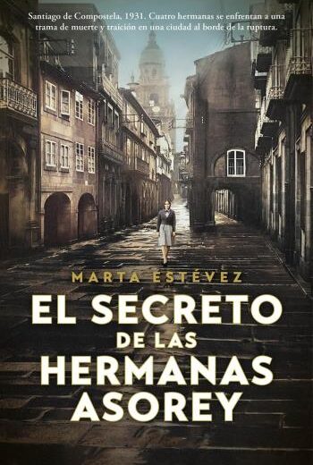 El secreto de las hermanas Asorey libro en epub