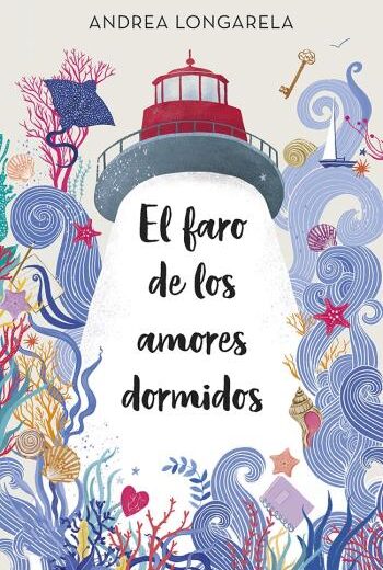 El faro de los amores dormidos libro en epub