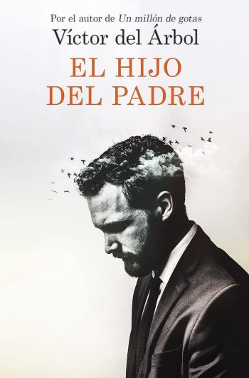 El hijo del padre libro en epub