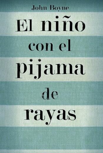 El niño con el pijama de rayas libro en epub