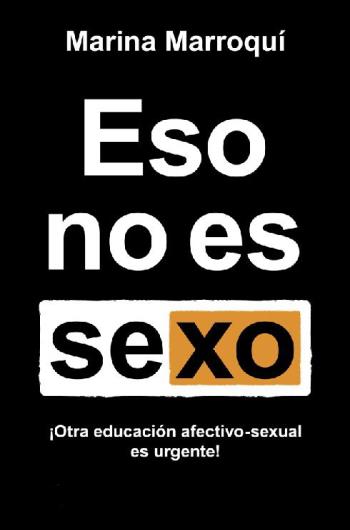 Eso no es sexo libro en epub