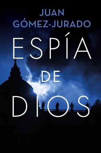 Espía de Dios libro en epub