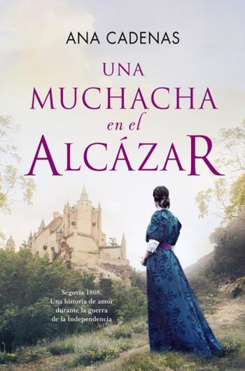 Una muchacha en el Alcázar libro en epub