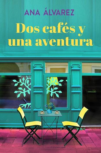 Dos cafés y una aventura libro en epub