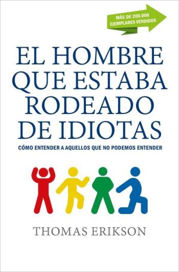 El hombre que estaba rodeado de idiotas libro en epub