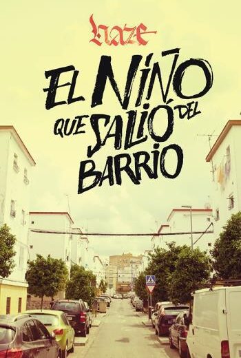 El niño que salió del barrio libro en epub