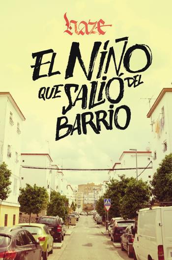 El niño que salió del barrio libro en epub