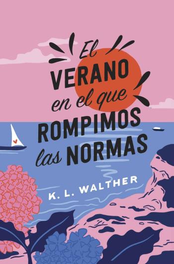 El verano en el que rompimos las normas libro en epub