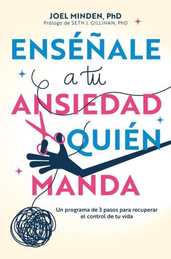 Enséñale a tu ansiedad quién manda libro en epub