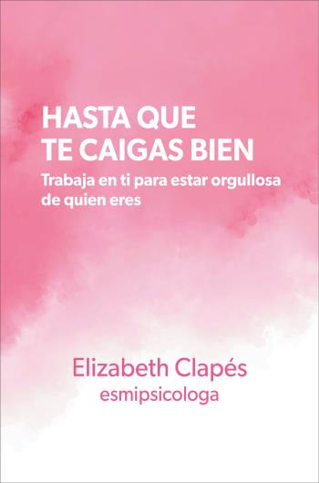 Hasta que te caigas bien libro en epub