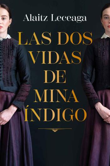 Las dos vidas de Mina Índigo libro en epub