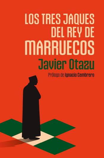 Los tres jaques del rey de Marruecos libro en epub