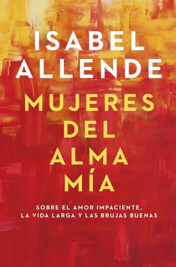 Mujeres del alma mía libro en epub