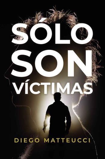 Sólo son víctimas libro en epub