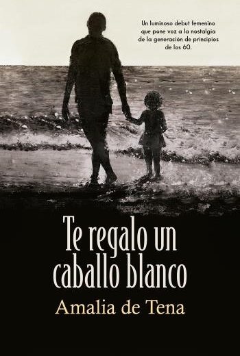 Te regalo un caballo blanco libro en epub