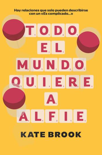 Todo el mundo quiere a Alfie libro en epub