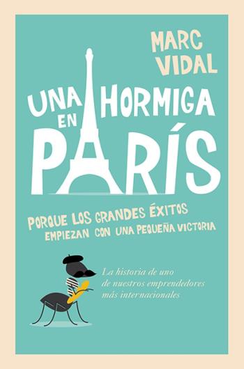 Una hormiga en París libro en epub