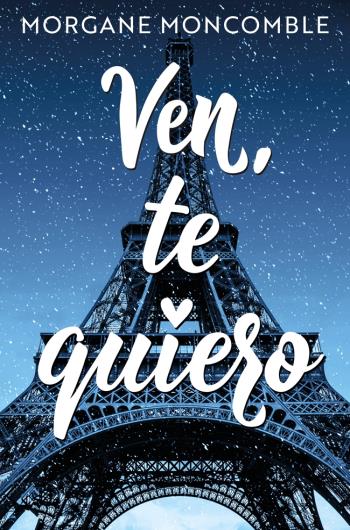 Ven, te quiero libro en epub