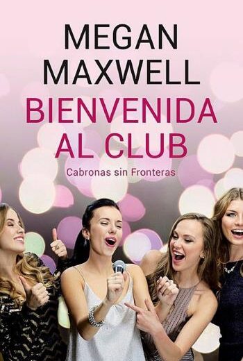 Bienvenida al club Cabronas sin Fronteras libro en epub