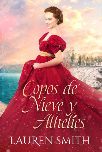 Copos de nieve y alhelíes libro en epub