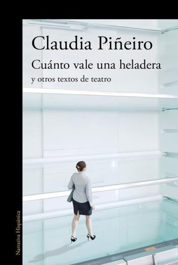 Cuánto vale una heladera y otros textos de teatro libro en epub