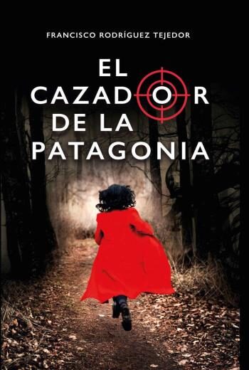 El cazador de la patagonia libro en epub