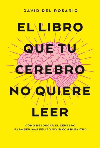 El libro que tu cerebro no quiere leer libro en epub