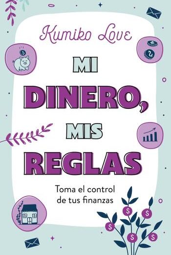 Mi dinero, mis reglas libro en epub