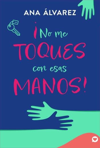 !No me toques con esas manos! libro en epub