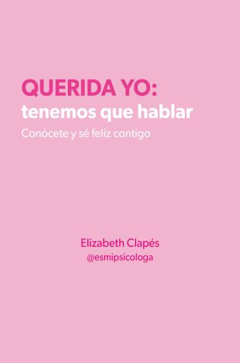 Querida Yo: tenemos que hablar libro en epub