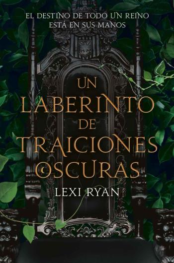 Un laberinto de traiciones oscuras libro en epub